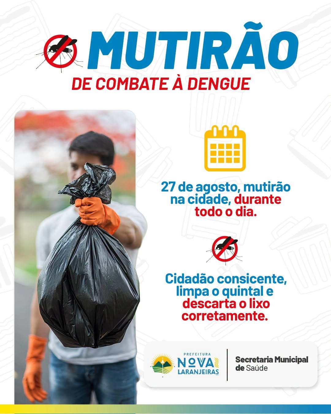Mutirão de Combate à Dengue em Nova Laranjeiras