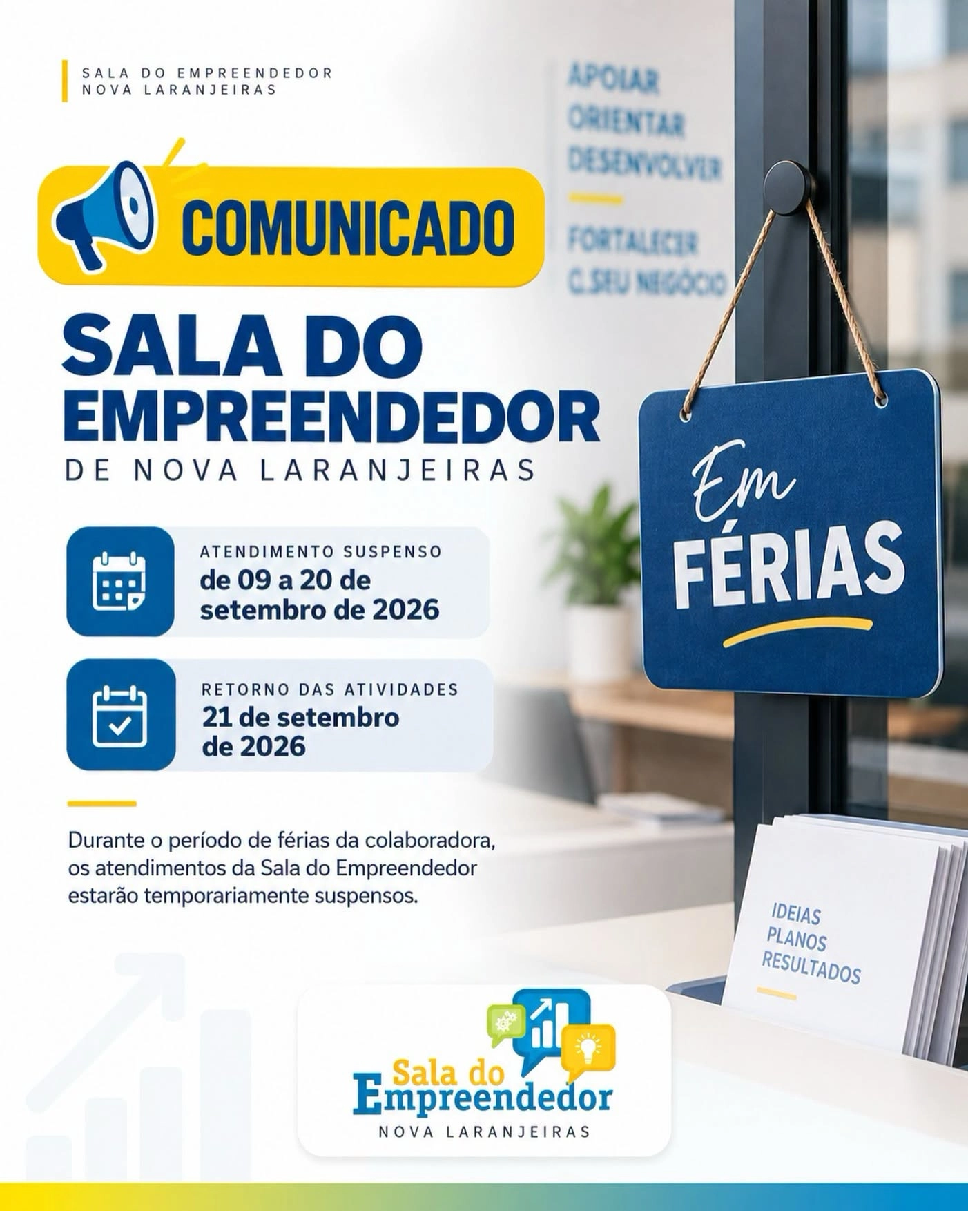 COMUNICADO SALA DO EMPREENDEDOR DE NOVA LARANJEIRAS