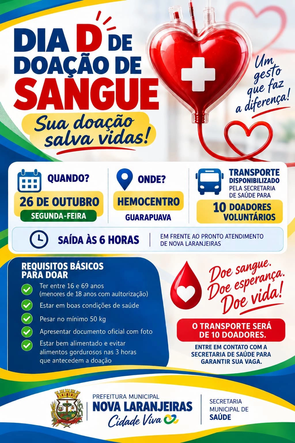 Nova Laranjeiras promove Dia D de Doação de Sangue