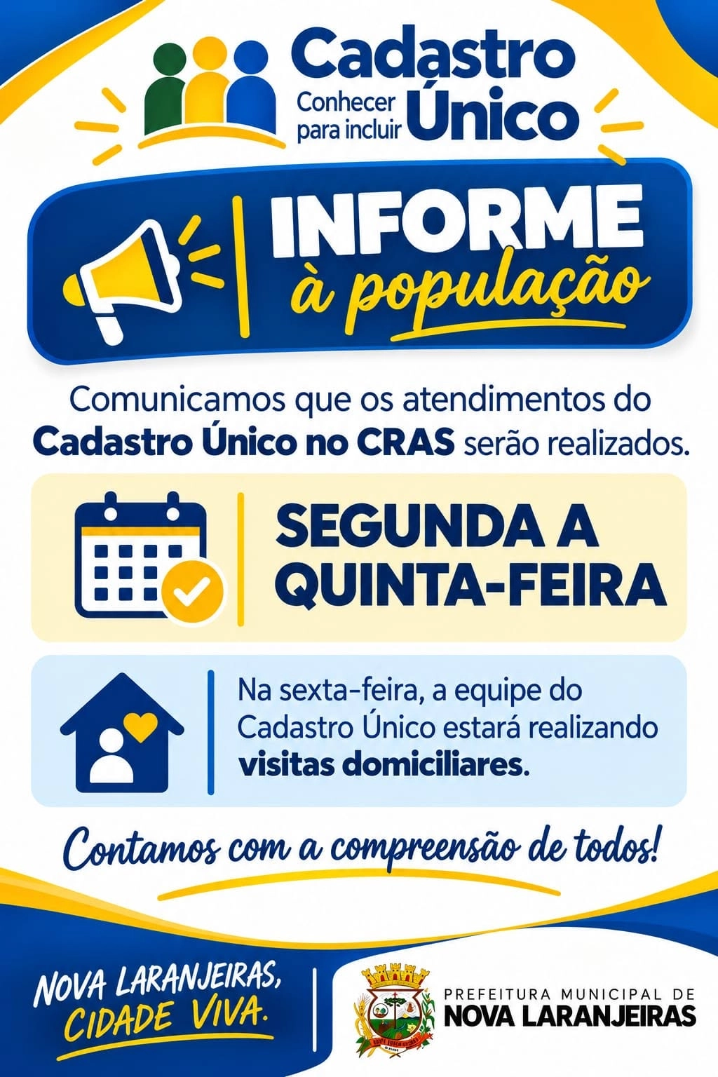 Novo horário de atendimento do Cadastro Único de Nova Laranjeiras