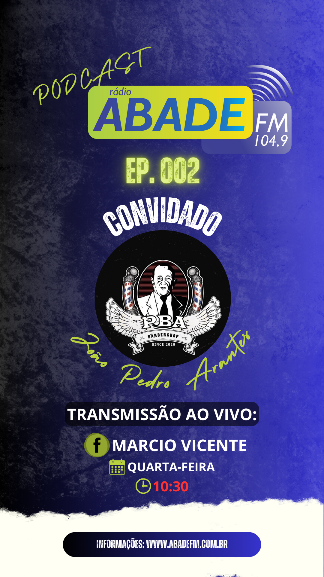 PODCAST ABADE FM - EP. 002 (PBA BARBERSHOP)