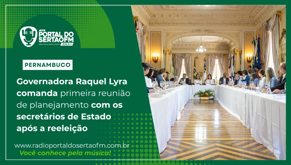 Governadora Raquel Lyra comanda primeira reunião de planejamento com os secretários de Estado após a reeleição