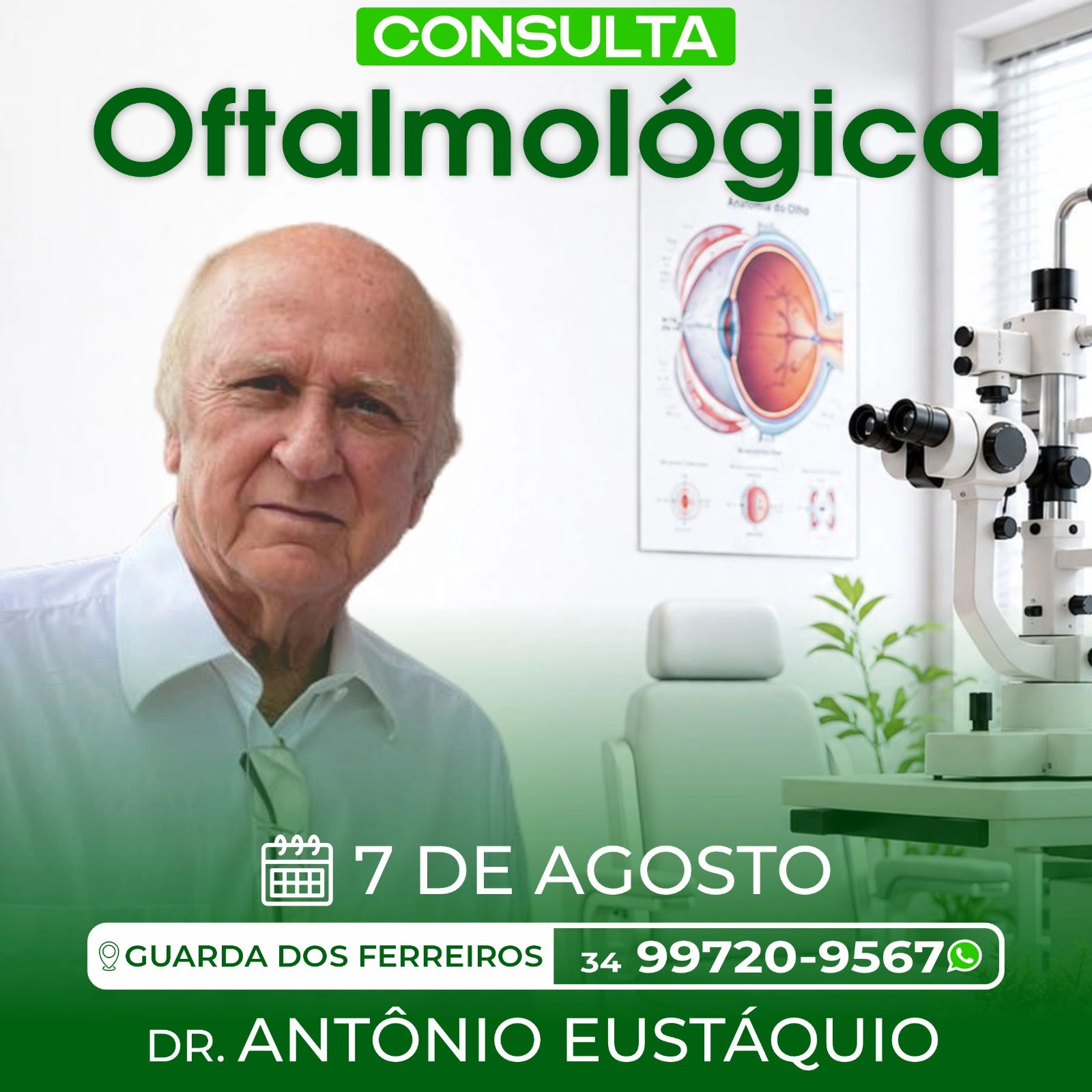 Sexta-feira é dia de cuidar da visão com o Dr. Antonio Eustáquio em Guarda dos Ferreiros