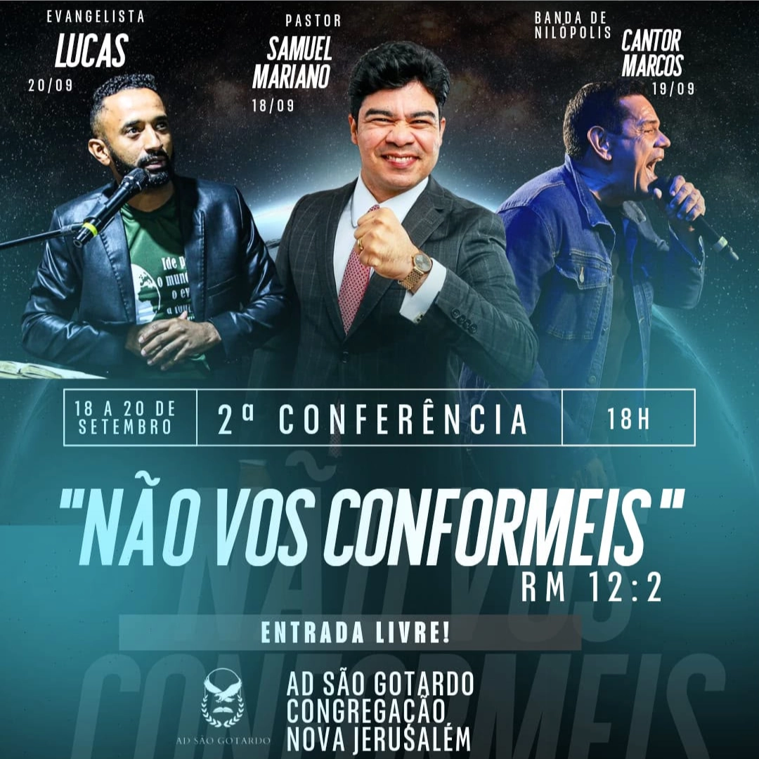 Guarda dos Ferreiros recebe a 2ª Conferência Não Vos Conformeis com Samuel Mariano, Comunidade de Nilópolis e programação especial