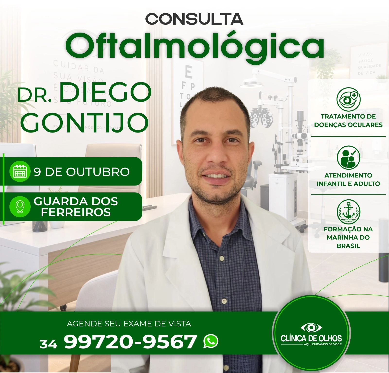 Consulta oftalmológica com Dr. Diego Gontijo será realizada em Guarda dos Ferreiros no dia 9 de outubro