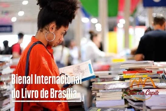 VAI ATÉ DOMINGO: 6ª Bienal Internacional do Livro de Brasília acontecendo nesta semana