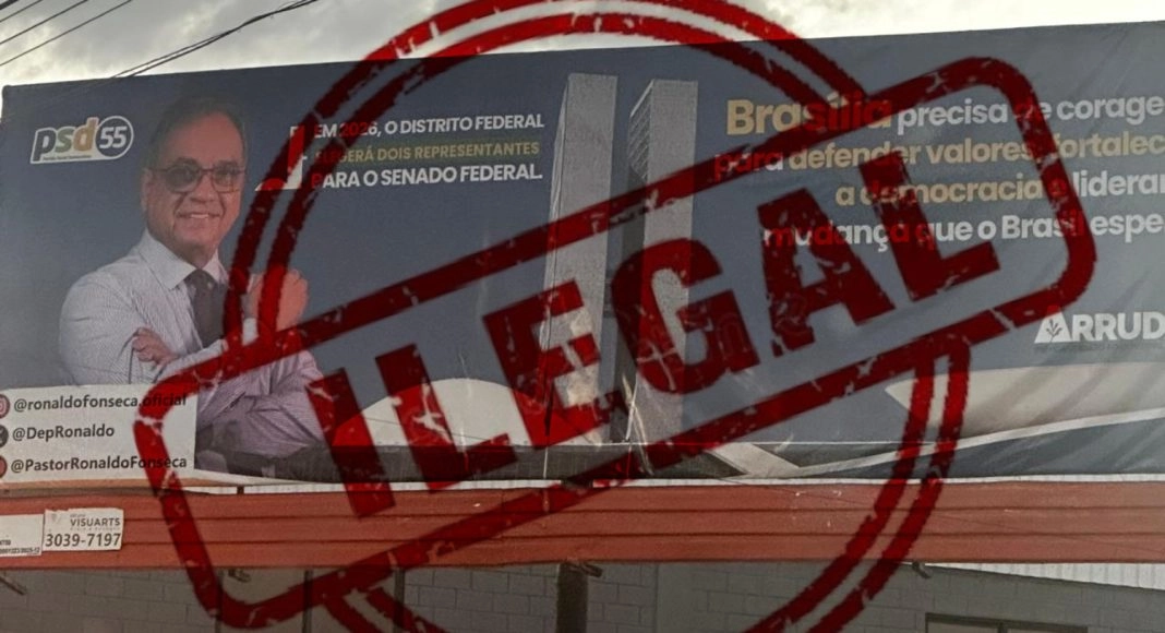 PROPAGANDA ELEITORAL IRREGULAR: TRE-DF manda retirar outdoors de Arruda e Ronaldo Fonseca