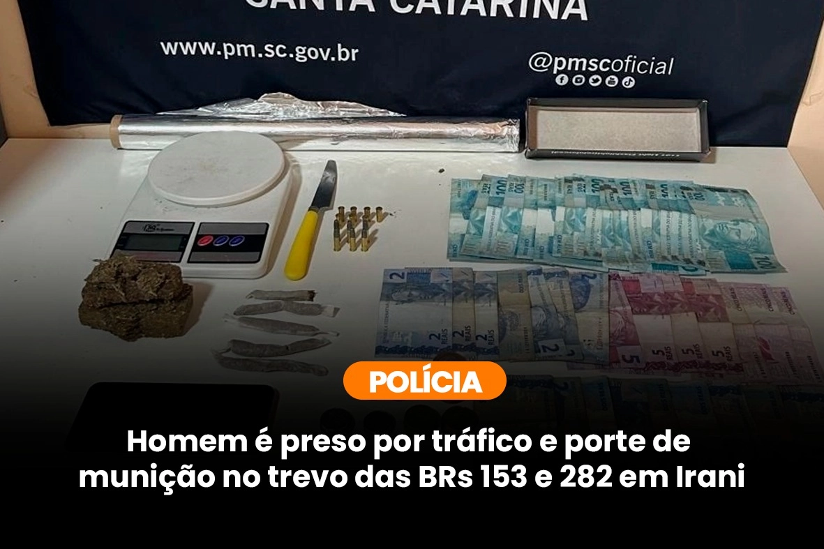 Homem é preso por tráfico e porte de munição no trevo das BRs 153 e 282 em Irani
