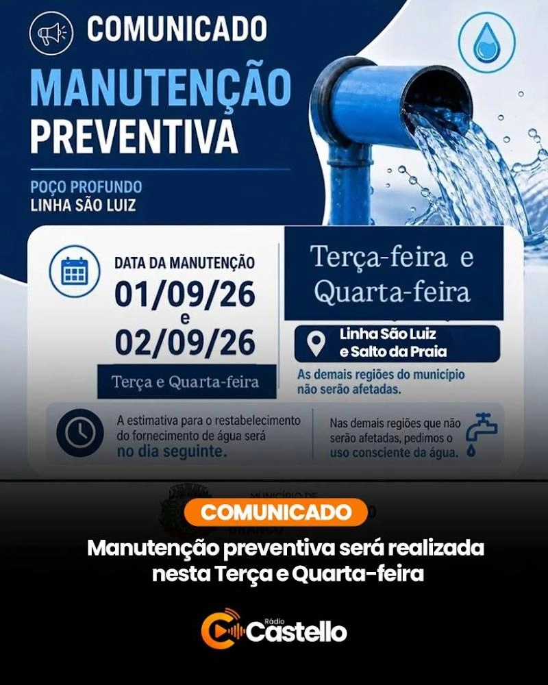 MANUTENÇÃO PREVENTIVA AFETA ABASTECIMENTO DE ÁGUA NA LINHA SÃO LUIZ E SALTO DA PRAIA NESTA TERÇA E QUARTA-FEIRA