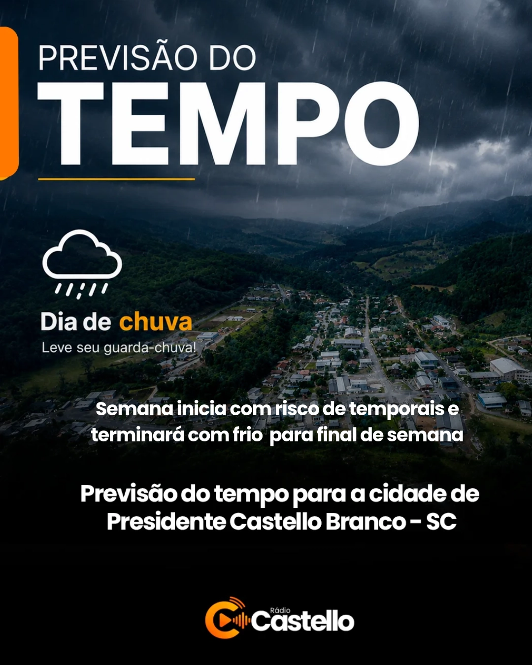 ALERTA METEOROLÓGICO: Semana inicia com risco de temporais e terminará com frio intenso em Presidente Castelo Branco - SC