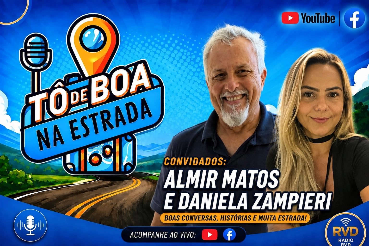 Almir de Matos, Presidente da Associação Comercial e Empresarial de Águas de Lindoia e Lindoia(ACEAL), e Daniela Zampieri, Agente Comercial da ACEAL , participam nesta terça-feira, dia 25, do programa TÔ DE BOA NA ESTRADA