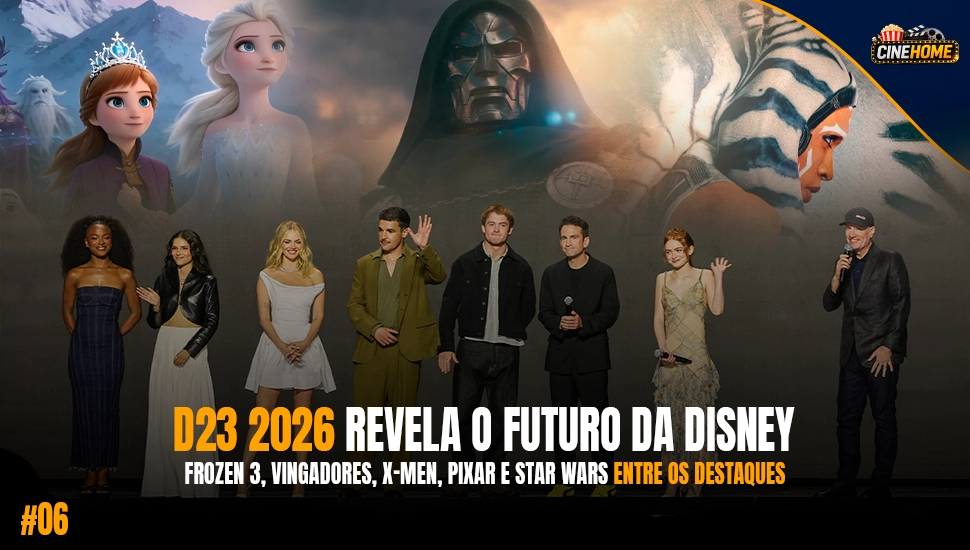 D23 2026: Disney revela futuro de suas maiores franquias com novidades de Frozen, Marvel, Pixar e Star Wars